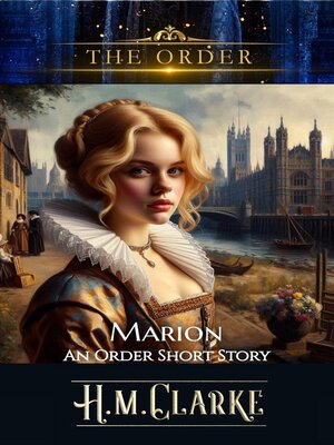 cover image of Marion--An 'Order' Short Story